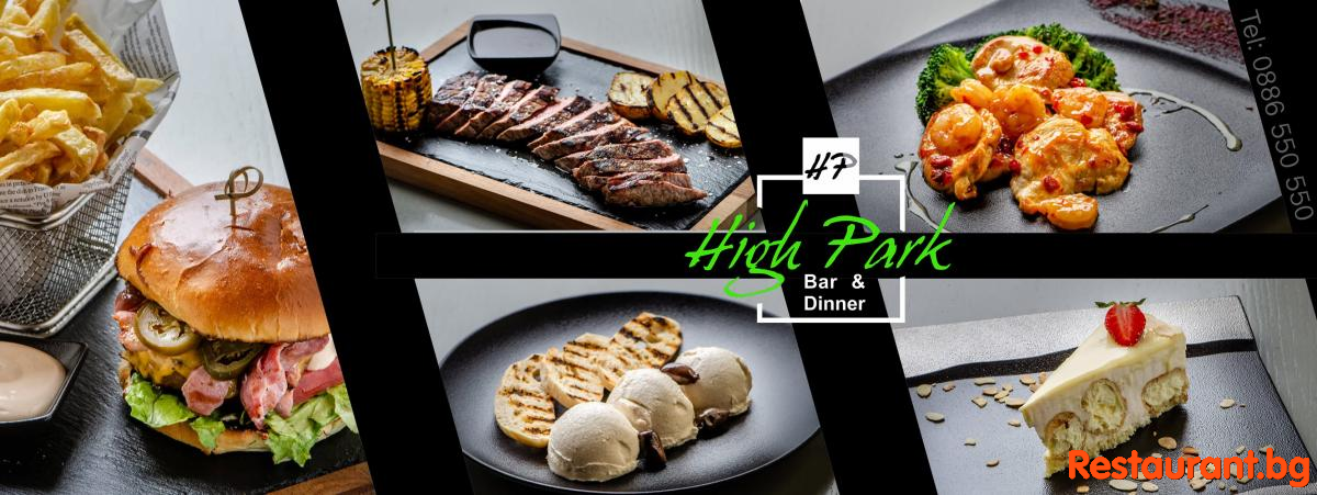 Bar & Dinner "HIGH PARK" Sofia