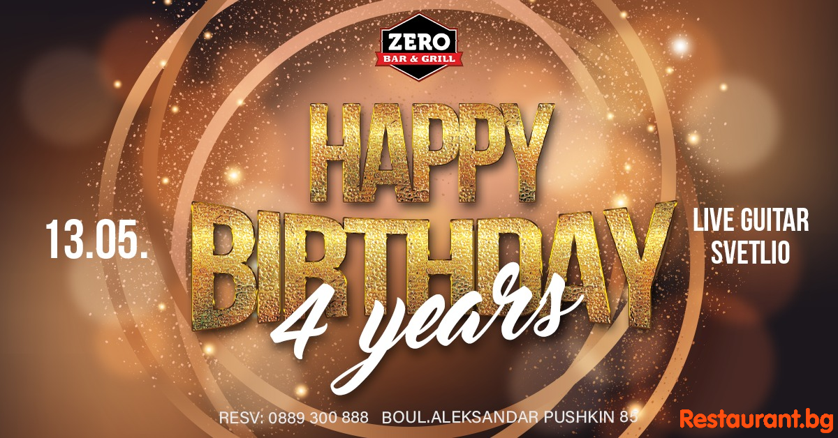 ZERO 4. Birthday !