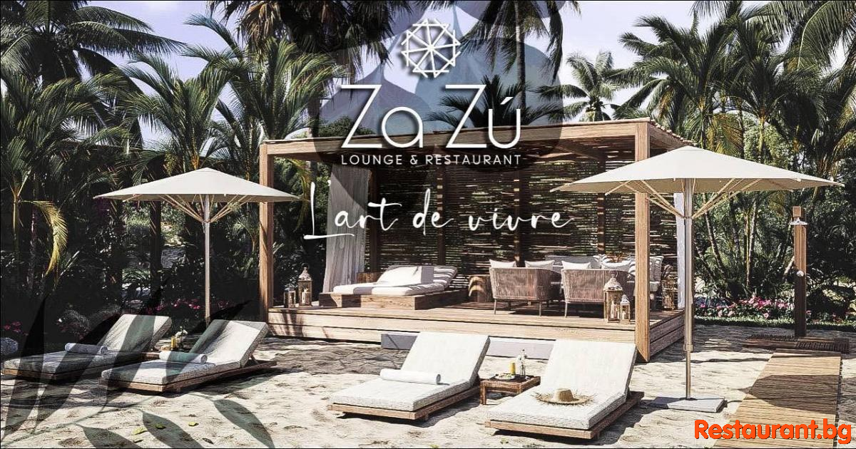 Lounge & Restaurant ZA ZU Sunny Beach