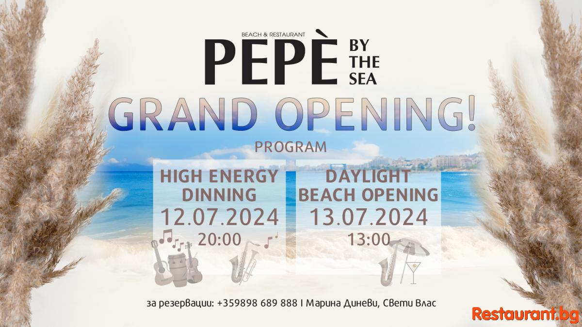 Beach & Restaurant PEPE BY THE SEA Grand Opening !